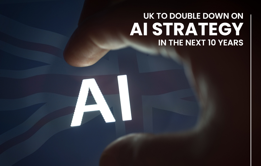 UK to Double Down on AI Strategy